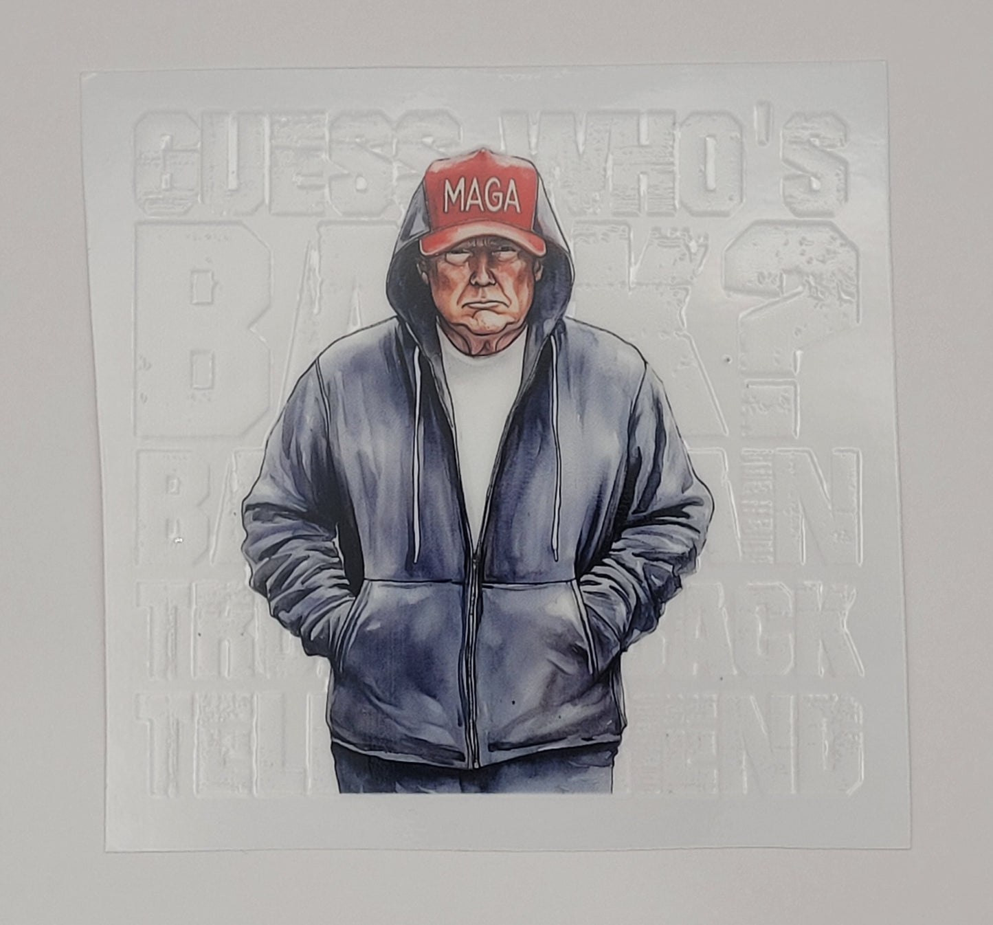 Guess who's back decal