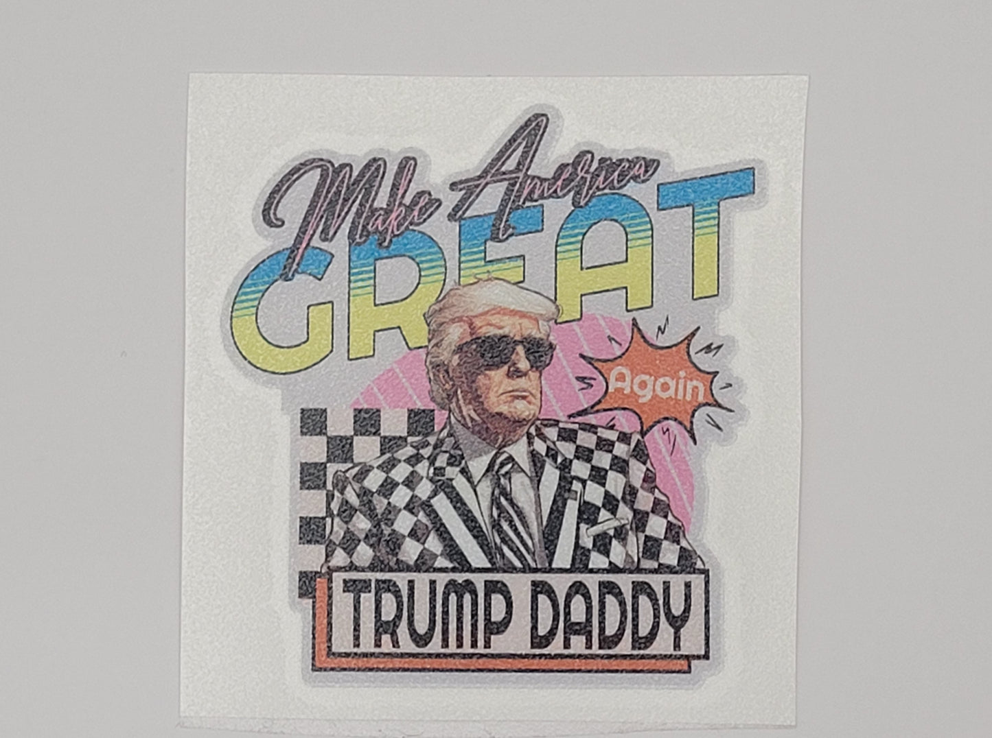 Trump daddy decal