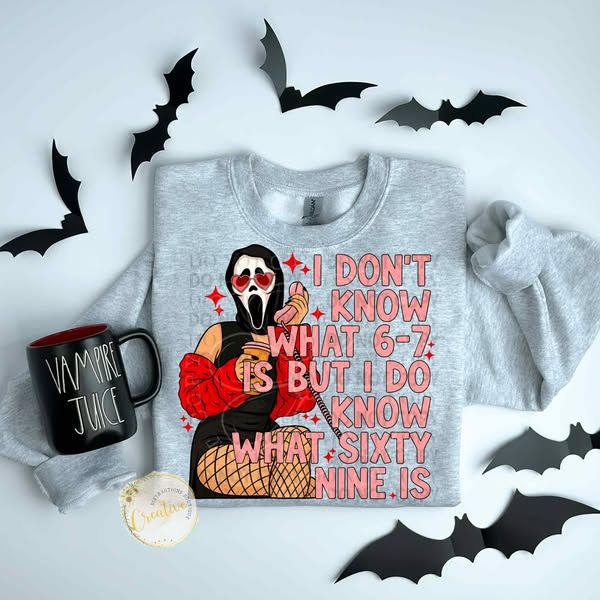 I don't know what 6-7 is but i do know what sixty nine is