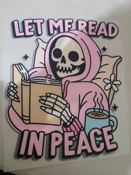 Let me read in peace screen print