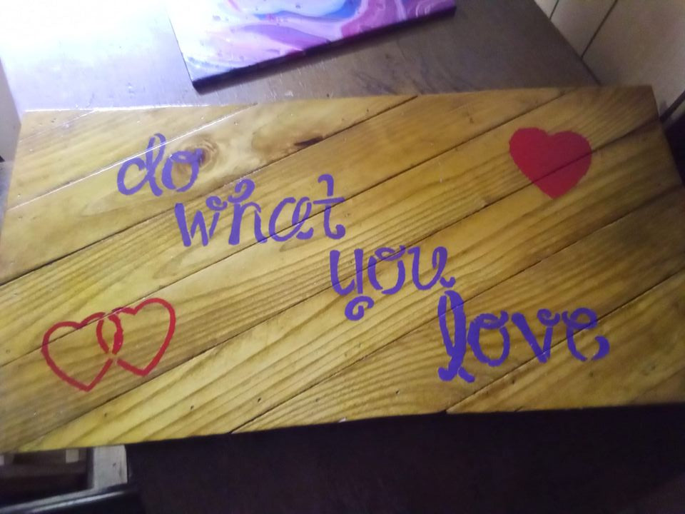 Do what you love wooden plaque