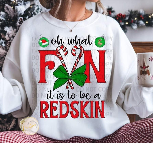 Oh what fun is to be a redskin