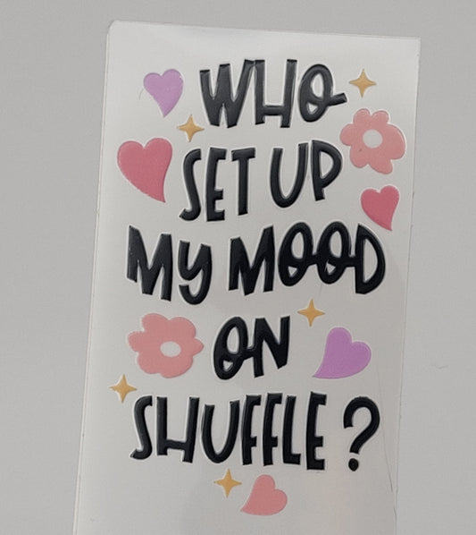 mood on shuffle decal
